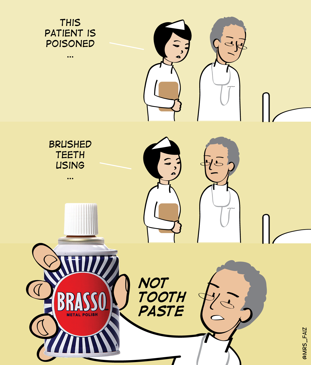 Brasso is not Toothpaste